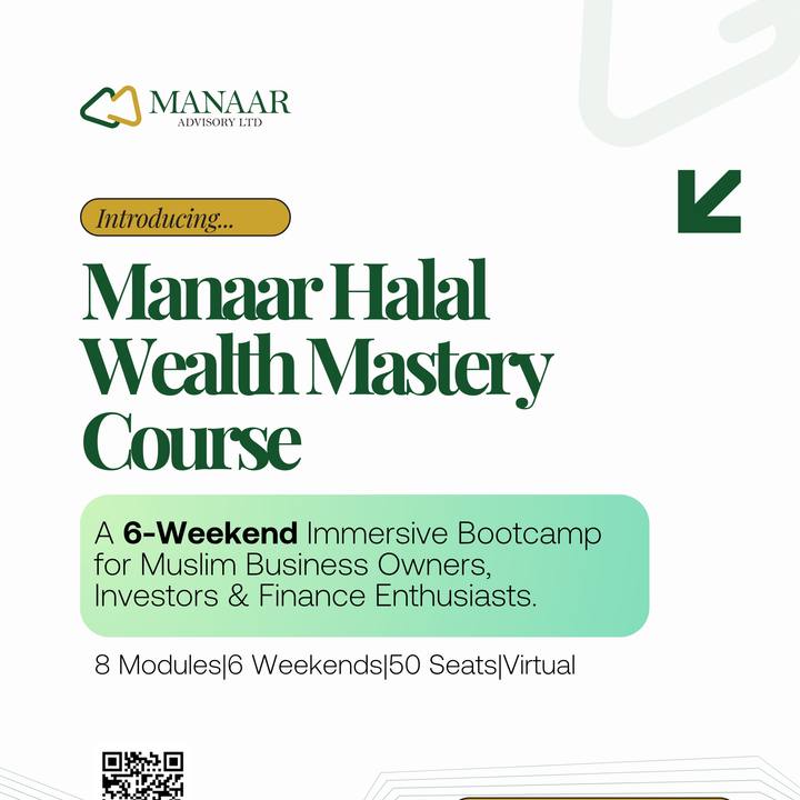 Manaar Halal Wealth Mastery course launch flyer — 6-weekend bootcamp